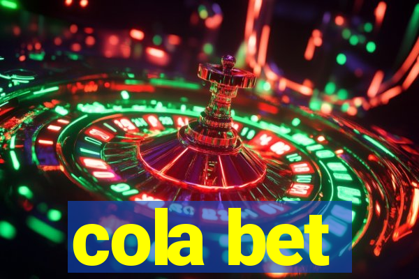 cola bet